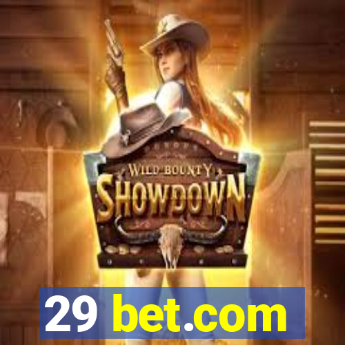 29 bet.com