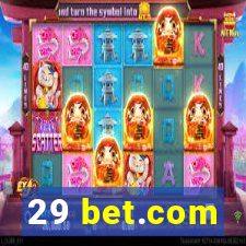 29 bet.com