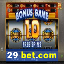 29 bet.com
