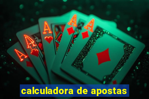 calculadora de apostas