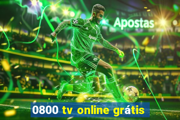0800 tv online grátis