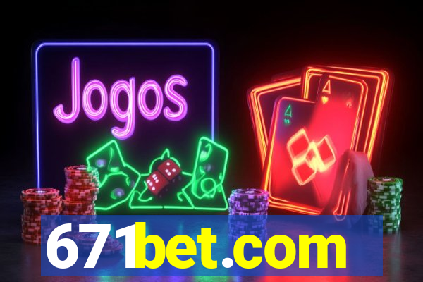 671bet.com