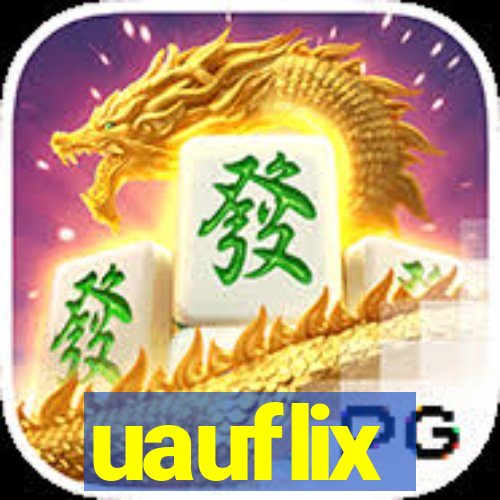 uauflix