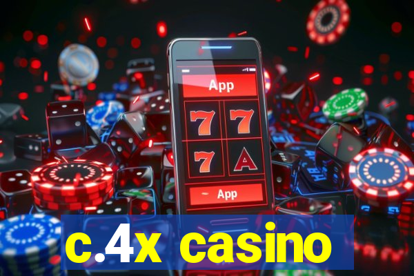 c.4x casino