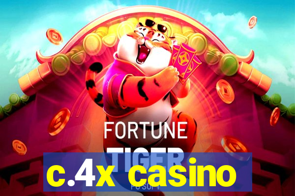 c.4x casino