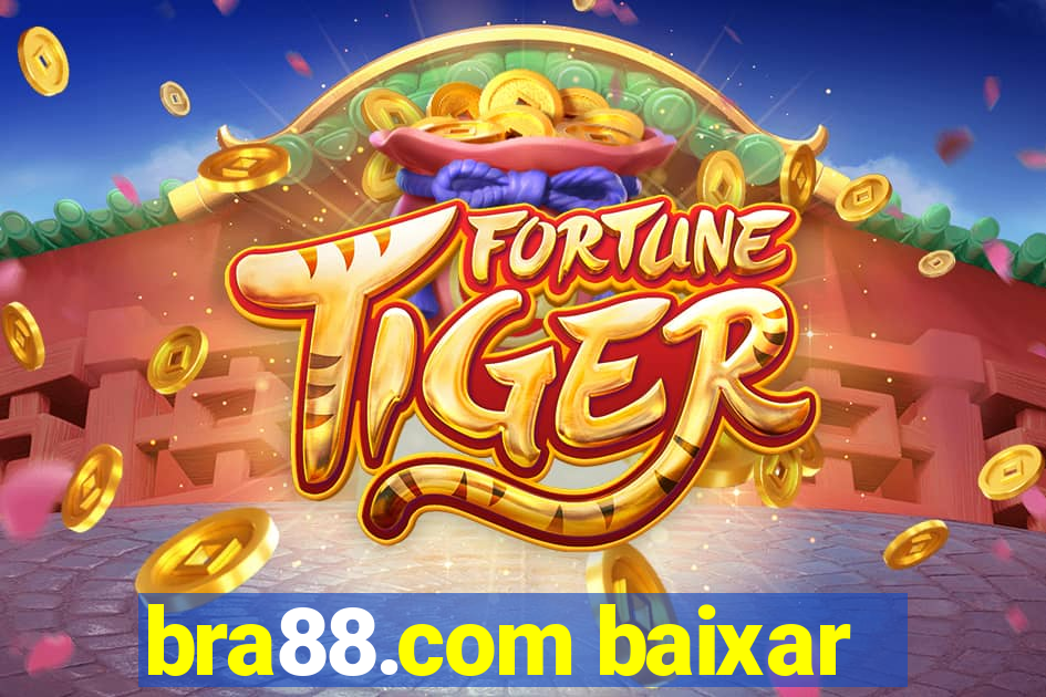 bra88.com baixar
