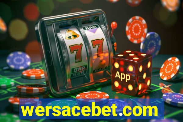 wersacebet.com