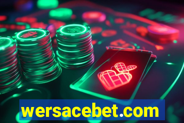 wersacebet.com