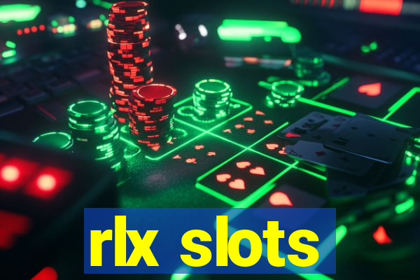 rlx slots