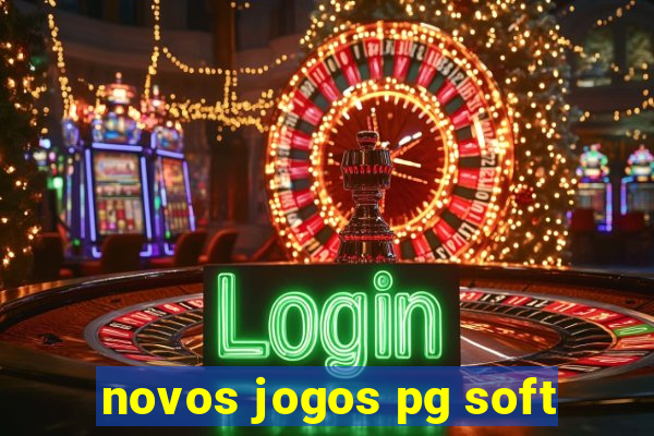 novos jogos pg soft