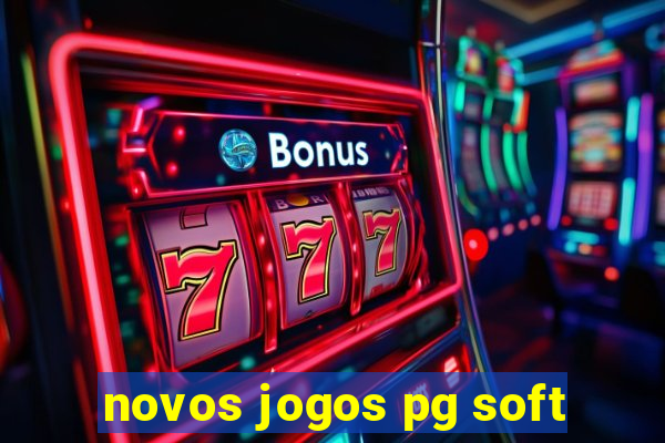 novos jogos pg soft