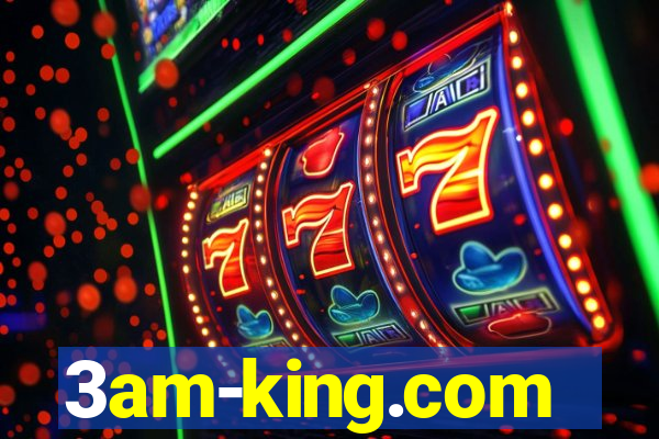 3am-king.com