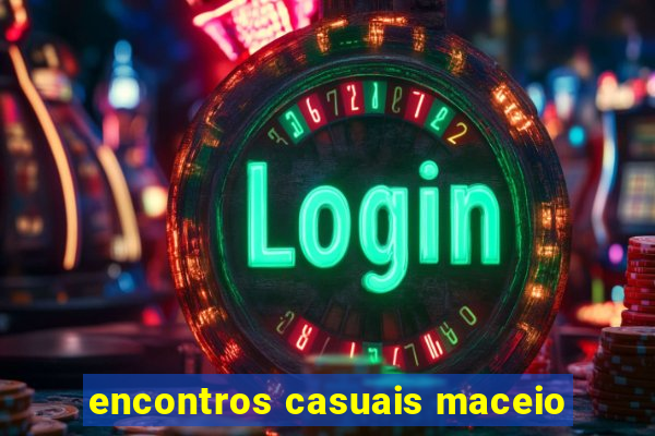 encontros casuais maceio