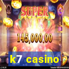k7 casino