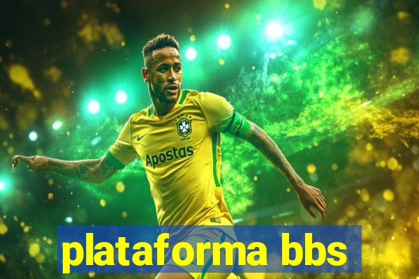 plataforma bbs