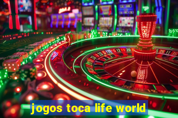 jogos toca life world