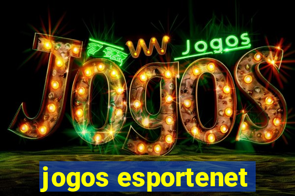 jogos esportenet