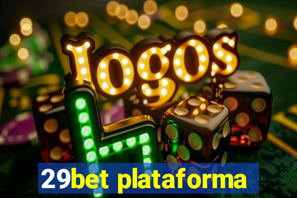 29bet plataforma