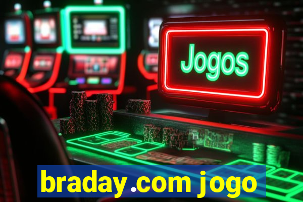 braday.com jogo