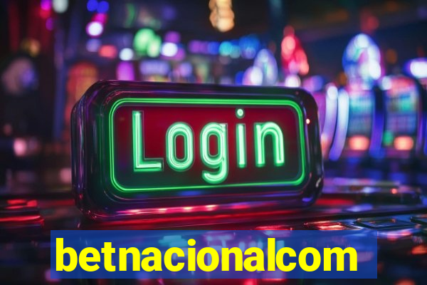 betnacionalcom