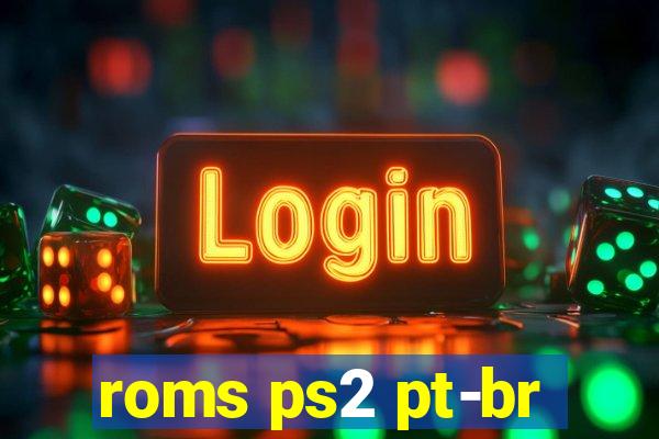 roms ps2 pt-br