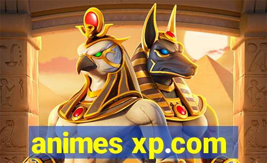 animes xp.com