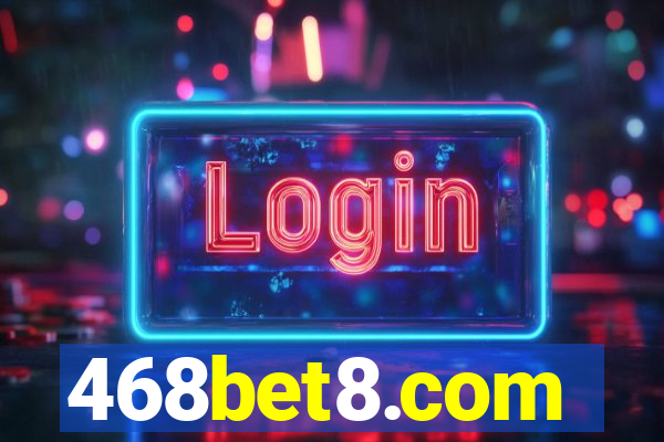 468bet8.com