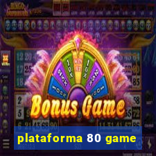 plataforma 80 game