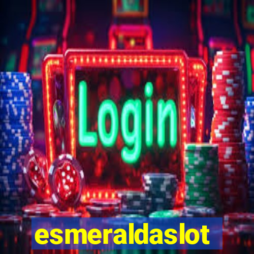 esmeraldaslot