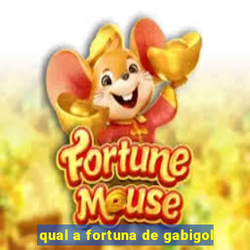qual a fortuna de gabigol