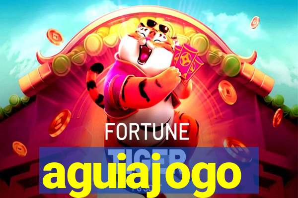 aguiajogo
