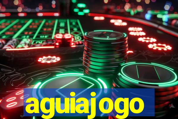 aguiajogo