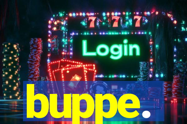 buppe.
