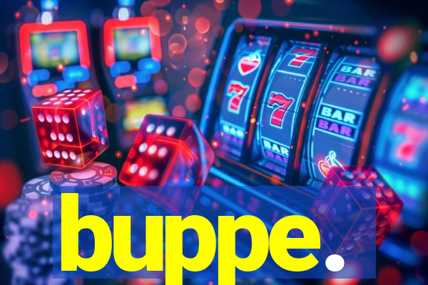 buppe.
