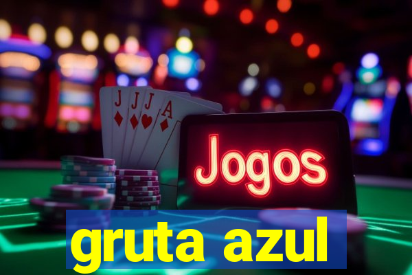 gruta azul