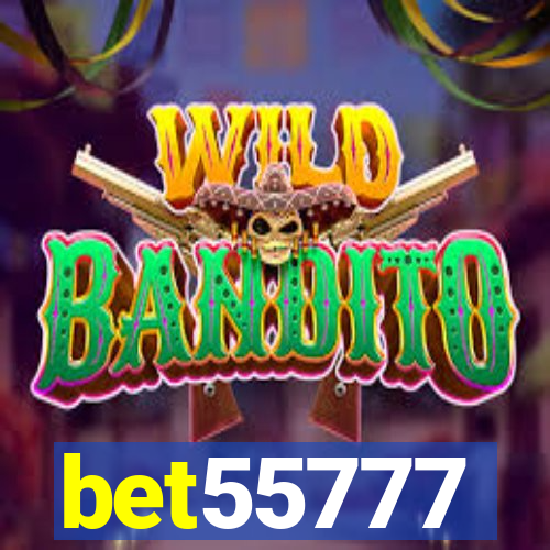 bet55777