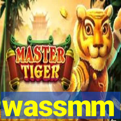 wassmm