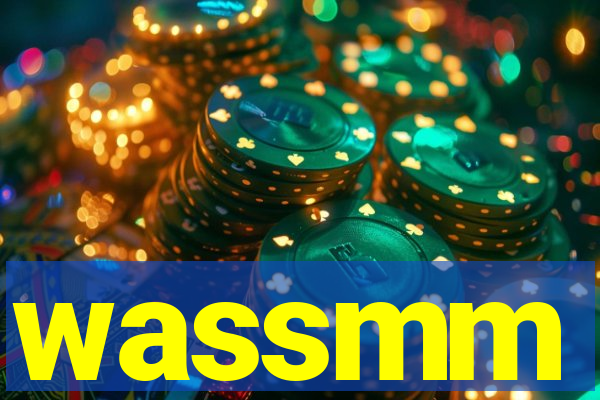 wassmm