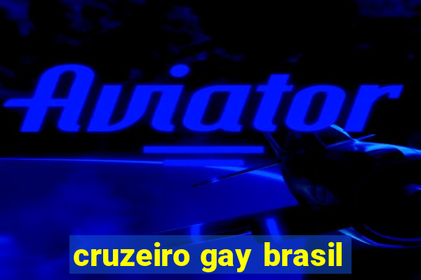 cruzeiro gay brasil