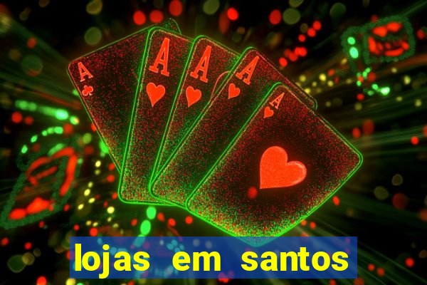 lojas em santos dumont mg