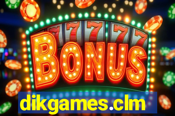 dikgames.clm