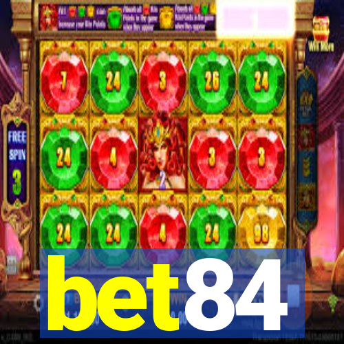 bet84