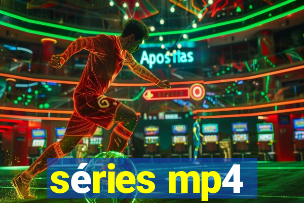 séries mp4