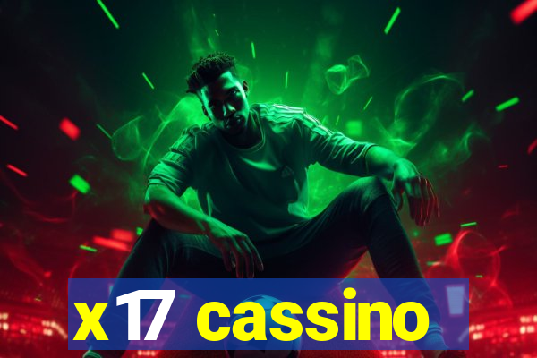 x17 cassino
