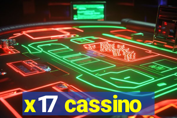x17 cassino