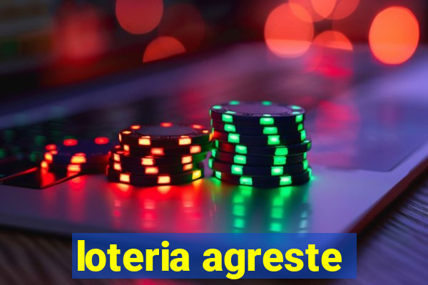 loteria agreste