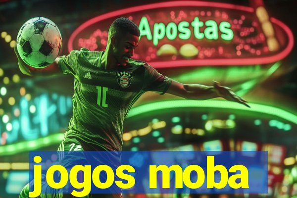 jogos moba