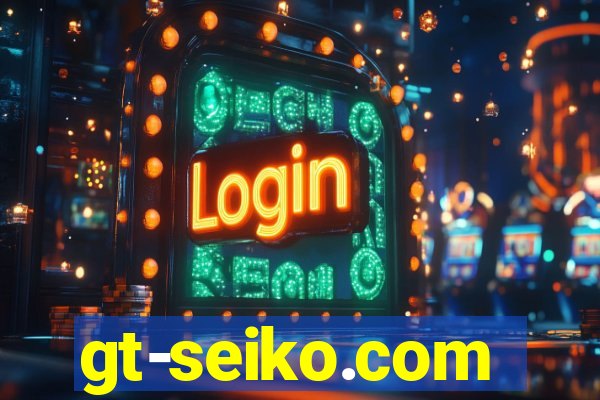 gt-seiko.com