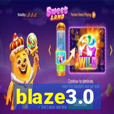 blaze3.0