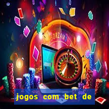 jogos com bet de 1 centavo